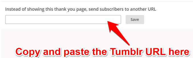 Copy and paste the Tumblr URL here to create your own Thank You page