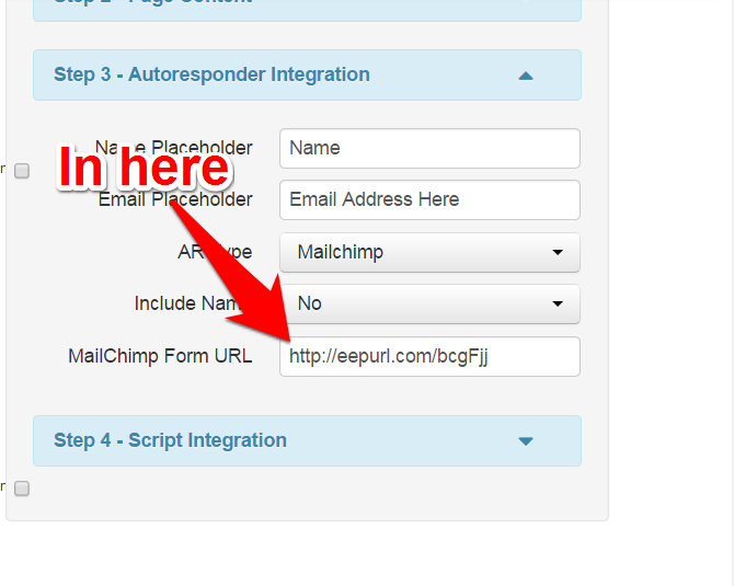 This is under Step 3 - Autoresponder Integration. Drop down and choose MailChimp